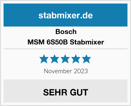 Bosch MSM 6S50B Stabmixer Test